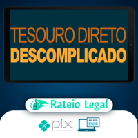 Tesouro Direto Descomplicado - Rafael Seabra