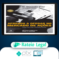 Aprenda a Operar no Mercado de Ações - Alexander Elder