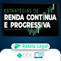 Estratégias de Renda Contínua e Progressiva - Su Choung Wei