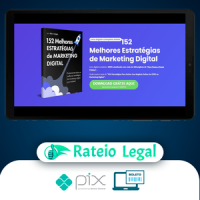 152 Estratégias Para Começar do Zero Seu Negócio Online No Marketing Digital - Alex Vargas