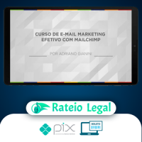 E-mail Marketing Efetivo com Mailchimp - Adriano Gianini