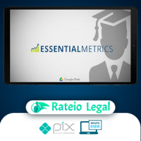 Essencial Metrics - Juliano Torriani