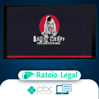 Marca Sexy: Cursos Arquétipos de Marcas - Tatiana Marx