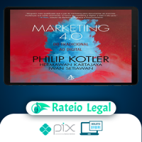 Marketing 4.0 - Philip Kotler, Hermawan Kartajaya e Iwan Setiawan