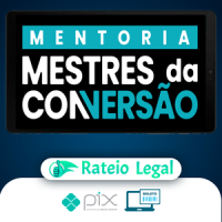 Mentoria Mestres da Conversão - André Cia e Juliano Torriani