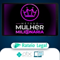 Método Mulher Milionária - Mikaele Gomes