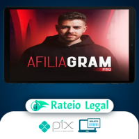 Afiliagram Pro - Lilo Henrique