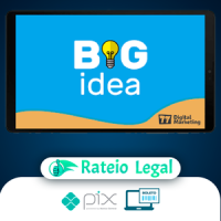 BIG IDEA - André Cia e Juliano Torriani