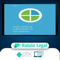 Como Construir A Identidade Da Sua Empresa - Daniel Castello