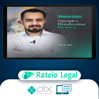 Masterclass: Vencendo a Síndrome Pós-Covid - Dr Luan