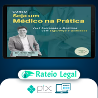 Seja um Médico na Prática - Eric Rulli