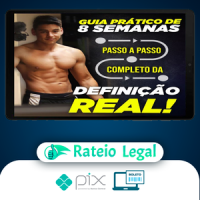 Guia Fitness Flexível 8 Semanas para a Definição - Gabriel Arones