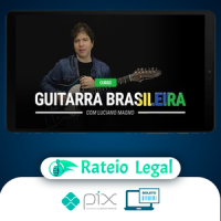A Guitarra Brasileira - Luciano Magno