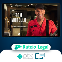 MasterClass Teaches Electric Guitar - Tom Morello [INGLÊS]