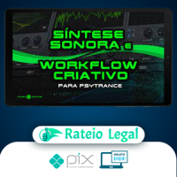 Síntese Sonora e Workflow Criativo para Psytrance - Alien Chaos