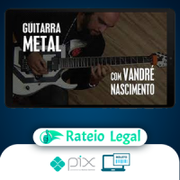 GuitarPedia: Metal - Vandré Nascimento