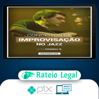 Masterclass Conceitos de Improvisação no Jazz - Demma K