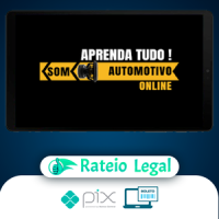 Aprenda Tudo Som Automotivo Online - Marcio Low Bass
