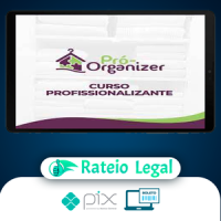 Curso Profissionalizante Pró-Organizer - Débora Fernandes