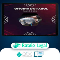 Oficina do Farol - Paulo Gury