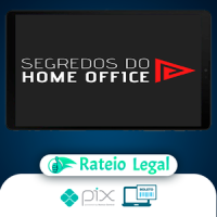 Os Segredos do Home Office - Eduardo Borges