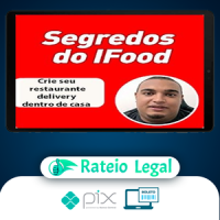 Os segredos do iFood ( Método Delivery ) - João Barcelos
