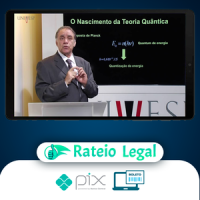 UNIVESP: Curso de Física quântica - Gil da Costa