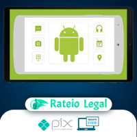 Curso Completo do Desenvolvedor Android - Crie 12 Apps