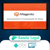 Curso Magento Gerenciamento e Customização de Temas - School of Net