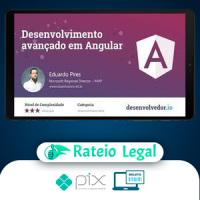 Desenvolvimento Avançado em Angular - Eduardo Pires