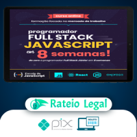 Do Zero a Programador Full Stack Javascript em 8 Semanas - Leonardo Scorza e Daniel Moreto