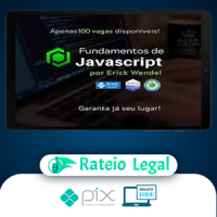 Fundamentos de Javascript - Erick Wendel