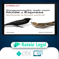 Programação Web com Node e Express: Beneficiando-Se da Stack Javascript - Ethan Brown