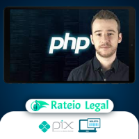 Aprenda Php do Zero com Facilidade e Faça Sites Dinâmicos - Ivan Lourenço Gomes