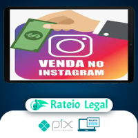 Venda no Instagram 2.0 - Maurecy Moura