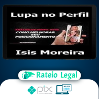 Lupa no Perfil - Isis Moreira