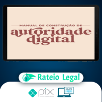 Manual de Construção de Autoridade Digital - Rafaela Vidal