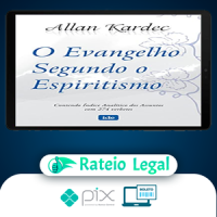 O Evangelho Segundo o Espiritismo - Allan Kardec
