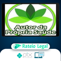 Autor da Própria Saúde: Curso de Fitoterapia - Daniel Forjaz