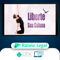 Liberte sua Coluna - Kelly Lemos