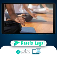 Meditação o Que é e Como Funciona - Yoga Bhavani