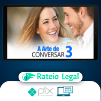 A Arte de Conversar 3.0 - Sétimo Amor