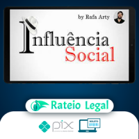 Influência Social - Rafael Arty