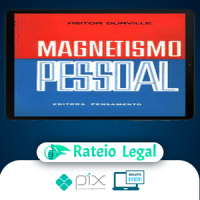 Magnetismo Pessoal - Heitor Durville