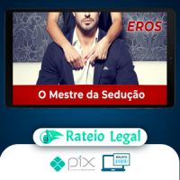 O Mestre da Sedução - Eros