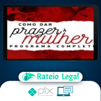 Como dar Prazer à Mulher - Aline Castelo