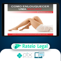 Como Enlouquecer uma Mulher na Cama - Léo