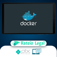 Docker: Ferramenta Essencial Para Desenvolvedores - Leonardo Moura Leitão
