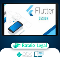 Flutter: Aprendendo tudo sobre Design - Jacob Moura