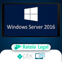 Instalação e Configuração do Windows Server 2016 - Ednaldo Mendes de Araújo